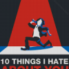 10 Things I Hate About You Illustration Poster Diamond Painting