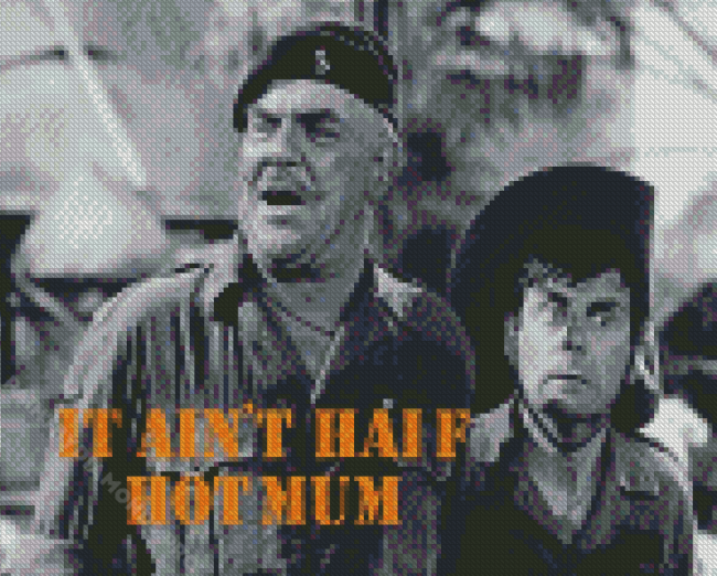 It Ain't Half Hot Mum Diamond Painting